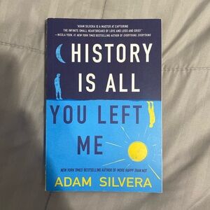 History Is All You Left Me Book by Adam Silvera
